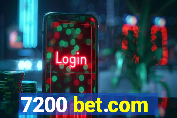 7200 bet.com